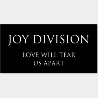 Joy Division Love Will Tear Us Apart Posters and Art