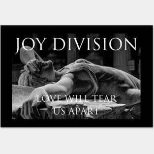 Love Will Tear Us Apart Posters and Art