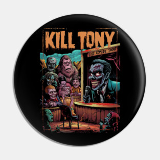 Kill Tony Live Comedy Podcast Evil Cartoon Design - Dark Humor Art Pin