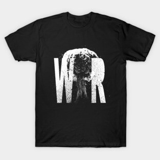 WAR T-Shirt
