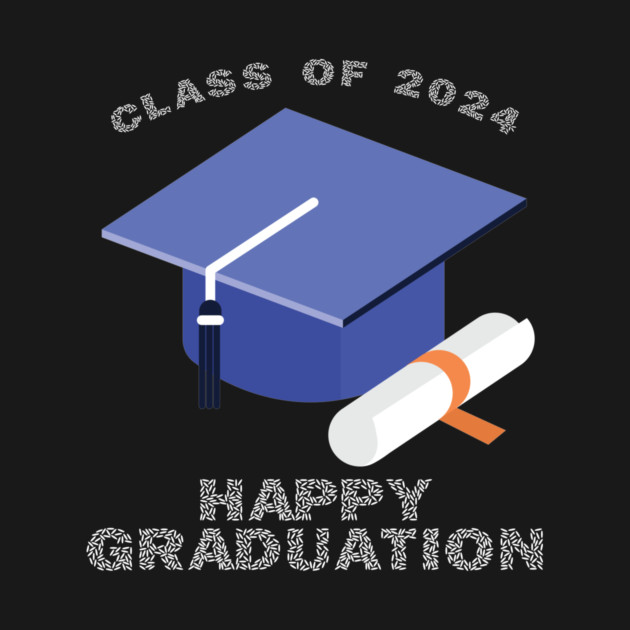 Class of 2024 Happy Graduation Cap - Graduation Celebration by Clumsy Entrepreneur