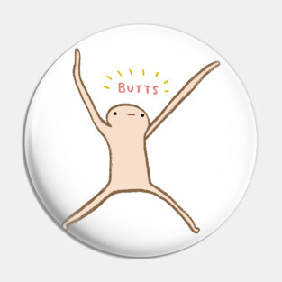 Honest Blob - Butts Pin