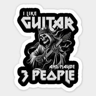 Grim Reaper Guitar T-Shirt: 'I Like Guitar...and maybe 3 People' - Humorous Music Tee Magnet
