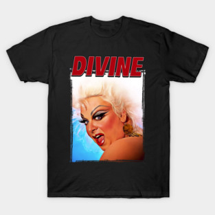 Divine (Drag Queen) T-Shirt