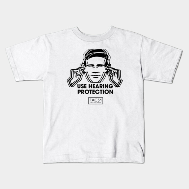 Use Hearing Protection Factory Records Kids T-Shirt by Timeless Chaos