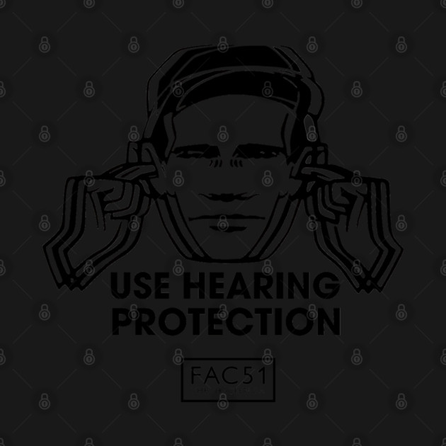 Use Hearing Protection Factory Records by Timeless Chaos