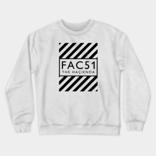 Factory Records Hacienda FAC51 Crewneck Sweatshirt