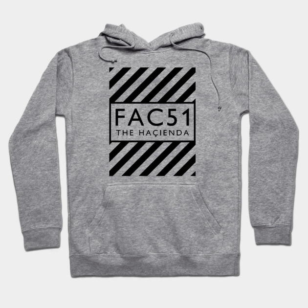 Factory Records Hacienda FAC51 Hoodie by Timeless Chaos