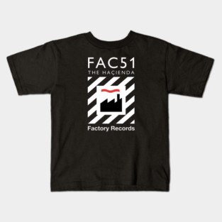 Factory Hacienda Fanart Design Kids T-Shirt