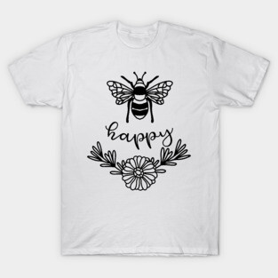 Bee Happy T-Shirt