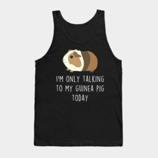 Guinea Pig Talking To Tank Top