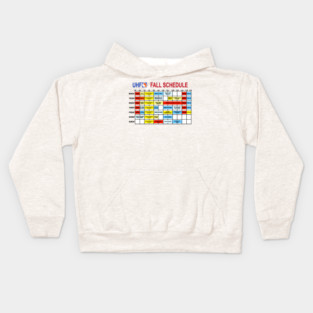 UHF Fall Schedule Kids Hoodie