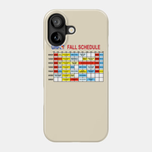UHF Fall Schedule Phone Case