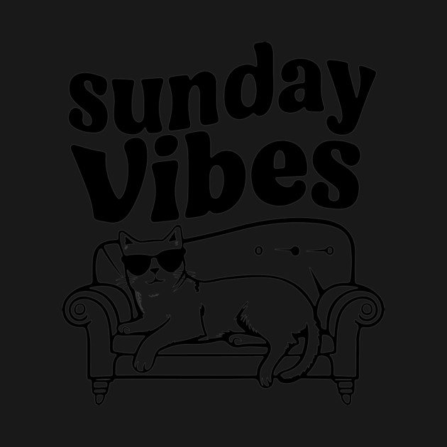 Sunday Vibes by CreativeSage