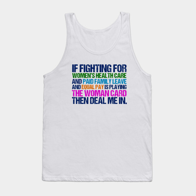 Inspirational Feminist Quote on Equal Rights for Women Tank Top by epiclovedesigns