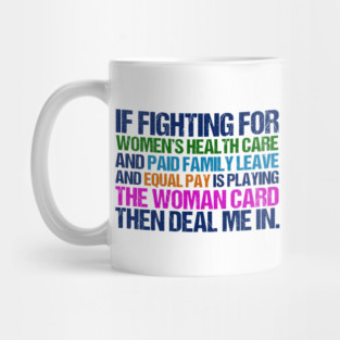 Inspirational Feminist Quote on Equal Rights for Women Mug