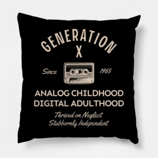 Generation X Pillow