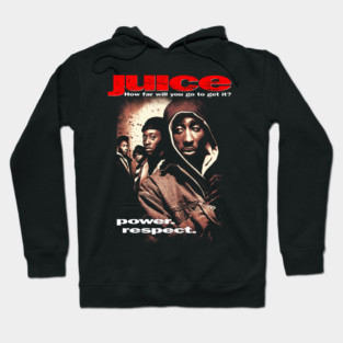 Juice Movie 90s Hoodie