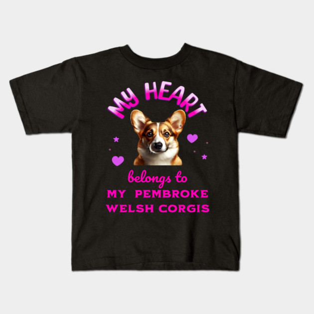 My Heart Belongs to my Pembroke Welsh Corgis Kids T-Shirt by BirdsnStuff