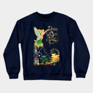 You Can Fly... Crewneck Sweatshirt