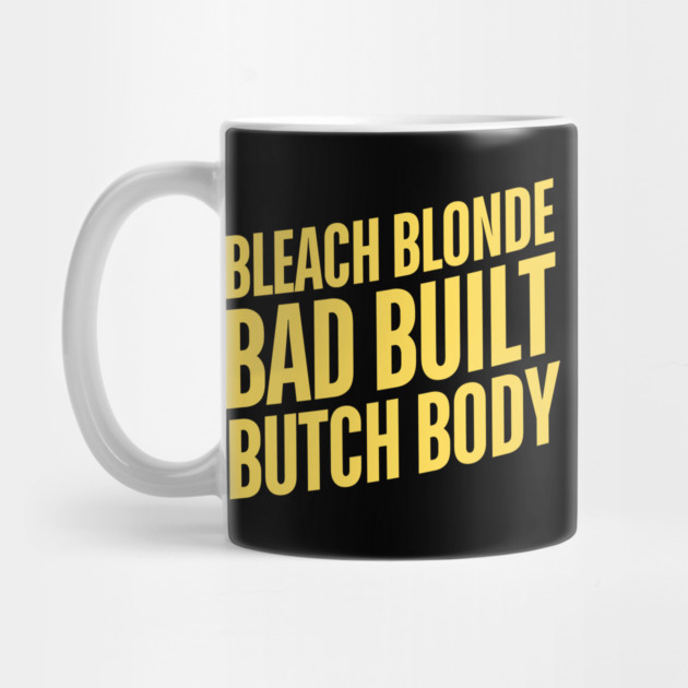 Bleach Blonde Bad Built Butch Body by The WYLD Tribe