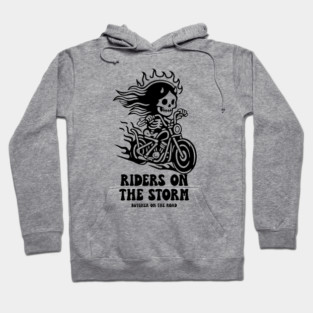 RIDERS ON THE STORM Hoodie