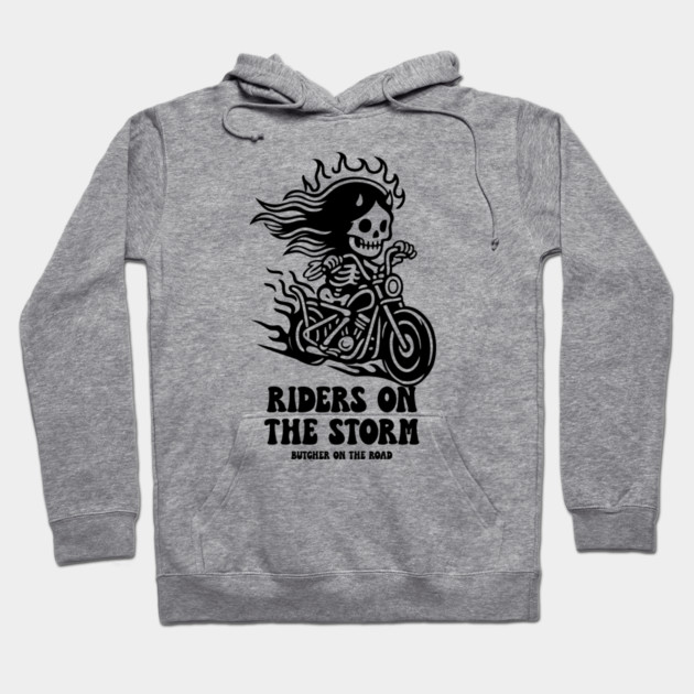 RIDERS ON THE STORM Hoodie by artslaves