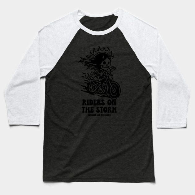 RIDERS ON THE STORM Baseball T-Shirt by artslaves