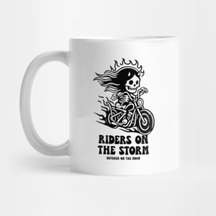 RIDERS ON THE STORM Mug