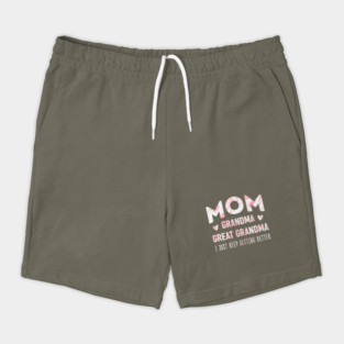 Mom Grandma Great Grandma Shorts