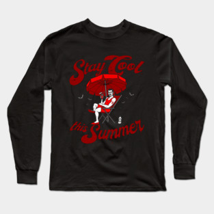 Stay Cool This Summer Long Sleeve T-Shirt