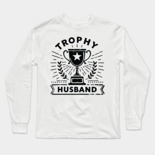 Retro Style Trophy Husband Long Sleeve T-Shirt