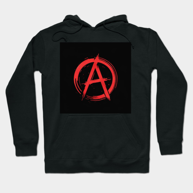 Anarchy! Hoodie by Hack The Planet