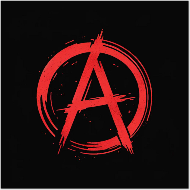 Anarchy! Wall Art by Hack The Planet