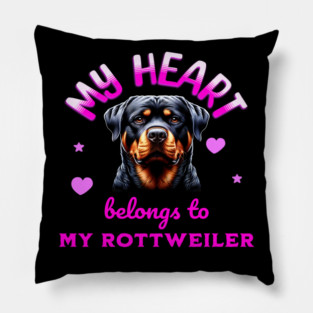 My Heart Belongs to my Rottweiler Pillow