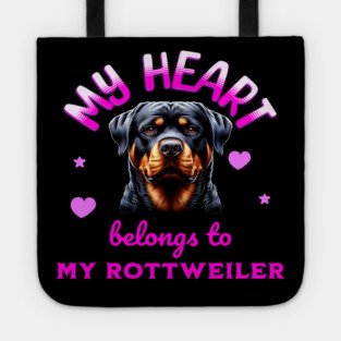 My Heart Belongs to my Rottweiler Tote