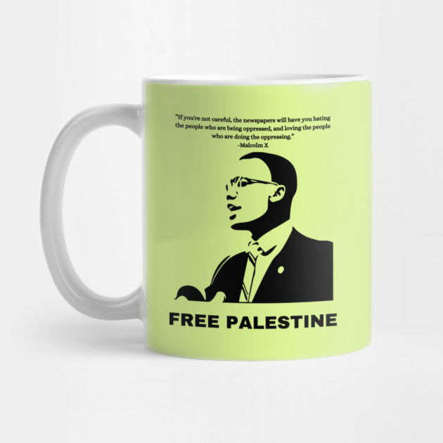 Free Palestine Malcolm X Gaza by QuirkyQuest Creations