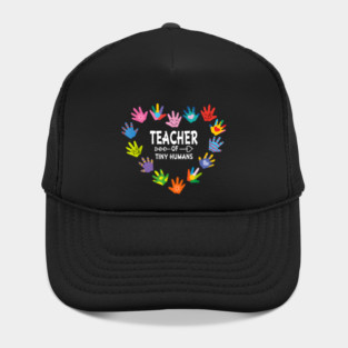 Teacher of Tiny Humans Kindergarten Preschool Teacher Hat