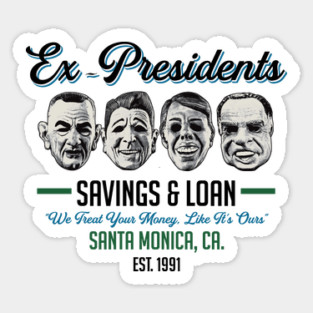 Ex Presidents Savings & Loans Lts Sticker
