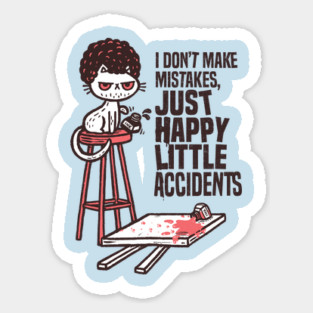A happy little accident Sticker