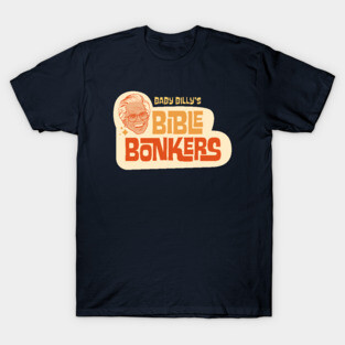 Righteous Gemstones - Baby Billy's Bible Bonkers T-Shirt