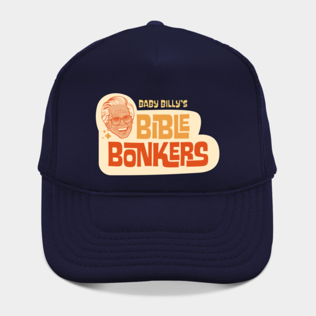 Righteous Gemstones - Baby Billy's Bible Bonkers by sombreroinc