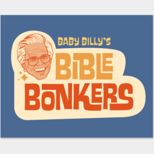 Righteous Gemstones - Baby Billy's Bible Bonkers Posters and Art