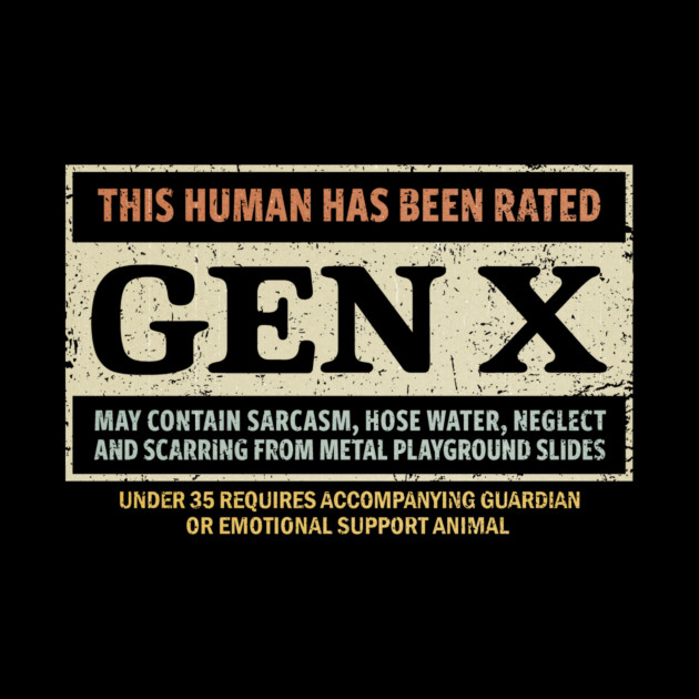 Rated Gen X by kg07_shirts