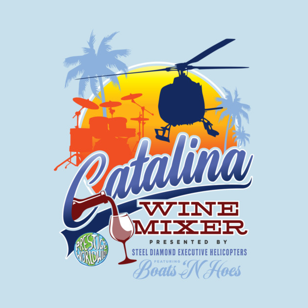 Catalina Wine Mixer by MindsparkCreative