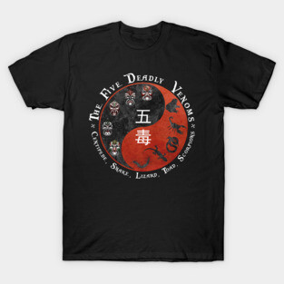 The Five Deadly Venoms T-Shirt