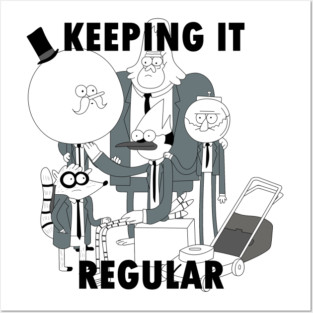 Keeping it a Regular Show Posters and Art