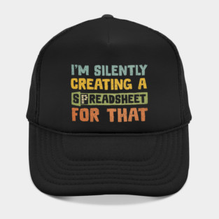 Silently Creating a Spreadsheet Hat