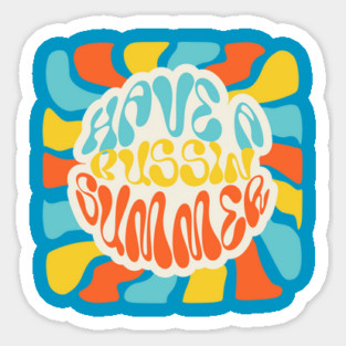 Have A Bussin Summer Teacher We Out Last Day Of School Magnet