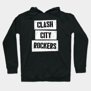 Clash City Rockers Hoodie
